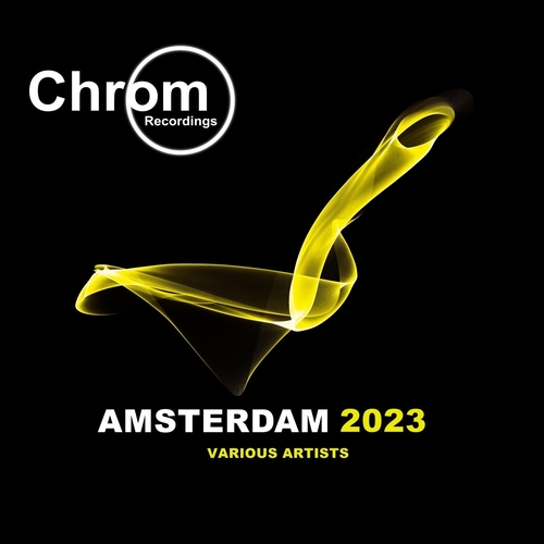 VA - Amsterdam 2023 [CHROM090]